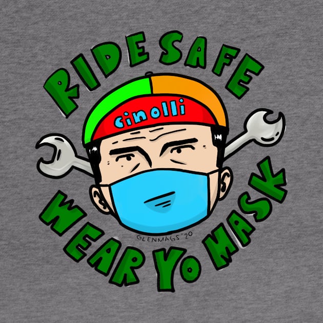 Ride Safe, Wear Yo Mask Fixed Gear Cycling by glenmags